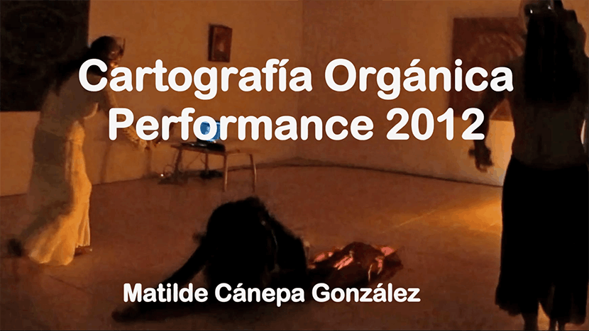 Video still: Cartografía Orgánica performance by Matilde Cánepa González